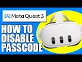 How To Disable Passcode On Meta Quest 3