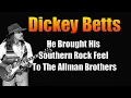 DICKEY BETTS Tales from The Allman Brothers Band
