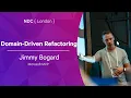 Domain-Driven Refactoring - Jimmy Bogard