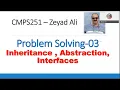 Session CMPS251 Java Review of Inheritance Abstraction and Interfaces