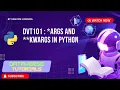 Lecture 14 - args and kwargs in Python Explained in Hindi Python Functions Advanced Tutorial