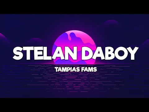 Download MP3 Stelan Daboy - Tampias Fams (Lirik) - Lagu Timur Terbaru 2024