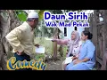 Download Lagu DAUN SIRIH WAK MAD #medanviral #lucu #komedi 