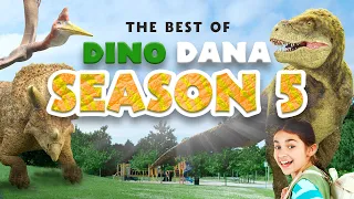 The Best Of Season 5 Dino Dana 