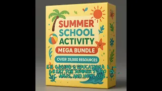 Summer School Activity Mega Bundle - 35 000 Fun Learning Resources for Kids PLR Resell Rights
