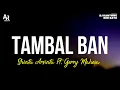 Download Lagu Tambal Ban - Shinta Arsinta Ft. Gerry Mahesa (LIRIK)