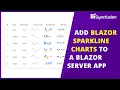 Add Blazor Sparkline Charts to Blazor Server App in Just 11 Minutes