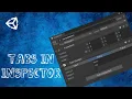 How to Create Tabs in Unity Inspector Using Editor Class