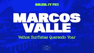 marcos valle peselancar tua ingin terbang video lirik dengan terjemahan bahasa inggris