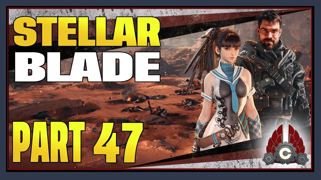CohhCarnage Plays Stellar Blade - Part 47
