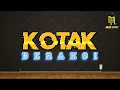 Download Lagu Beraksi - Kotak (Lyrics)