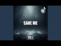 Lagu Save Me