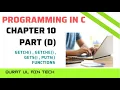 getch getche gets and puts function in c ICS part 2 computer science