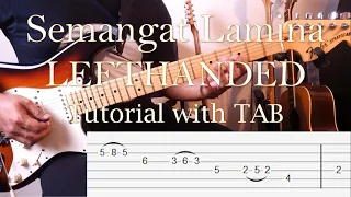 Download LEFTHANDED - Semangat Lamina - Guitar Intro \u0026 Solo Tutorial Slow Motion with TAB MP3