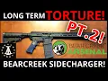 Bear Creek Side Charger a long term torture test part 2