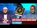 Download Lagu SUBXANALLAH: NIN SOMALI AH OO ILAHAY IYO DIINTA KA BEEN SHEEGEY; BAL YAABKAN EEGA!