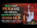 Download Lagu IRAN SIAP PERANG GEMPUR ISRAEL MOAL MUNDUR | ABUYA UCI CILONGOK