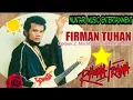 Firman Tuhan || Rhoma Irama || OM Soneta || Dangdut Klasik || Original 🎧🙏👍