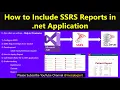 ssrs ssrs reports how to include SSRS in Net Application
