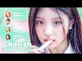 Download Lagu ILLIT - Cherish (My Love) (Line Distribution + Lyrics Karaoke) PATREON REQUESTED
