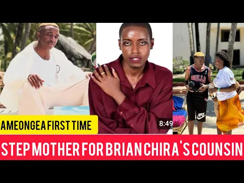 Download MP3 What!!!🥱 Brian Chira's Counsin Step Mother Finally Break His Silent Ian Anafukuzwa Na Shosh imagine