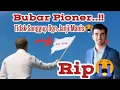 Lagu Rip Pioners? Bubar..!! 😭😭😭😭