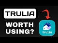 TRULIA APP REVIEW - WORTH USING EXPLAINED