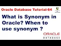 What is Synonym in Oracle when to use a synonym Oracle Database Tutorial