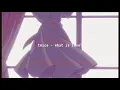 twice - what is love? (slowed down)༄