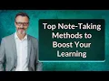Top Note-Taking Methods to Boost Your Learning
