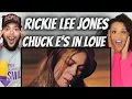 LOVE IT FIRST TIME HEARING Rickie Lee Jones - Chuck E s In Love REACTION