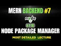 Node Package Manager NPM Explained Complete Guide for Beginners Backend Series Lec 7