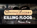 Killing Floor by Marcus King