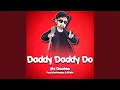 Download Lagu Daddy! Daddy! Do!