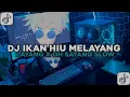 Download Lagu DJ IKAN HIU MELAYANG LAYAR X OH SAYANG DJ DANVATA MENGKANE VIRAL TIKTOK TERBARU 2025
