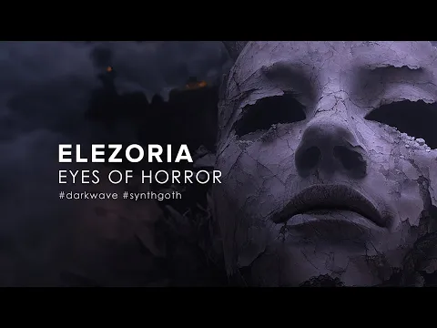 Download MP3 Elezoria - Eyes of Horror (2024)