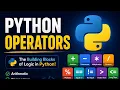 Topic 13 Python Operators Explained Arithmetic Comparison Logical Assignment