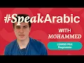 #SpeakArabic with Mohammed