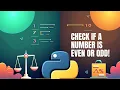 Python Program to Check Even or Odd Number Beginner Python Tutorial