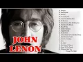 Download Lagu John Lennon Greatest Hits  2018 The Best Of John Lennon