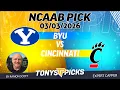 BYU vs Cincinnati NCAAB Betting Odds Picks 26 Night Moves Show
