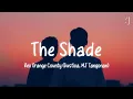 Download Lagu Rex Orange County - The Shade (Lyrics) Gustixa \u0026 MJ Tangonan