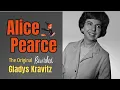 Remembering Alice Pearce - The Original Gladys Kravitz from Bewitched