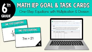 How to Write an IEP Goal about Solving One-Step Equations with Multiplication and Division