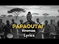 Lagu Papaoutai Afro Soul - Stromae (Video Lyrics)