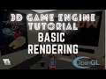 3D Game Engine - Basic Rendering LWJGL OpenGL Tutorial