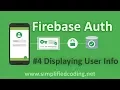 Firebase Authentication Tutorial - Displaying User Info