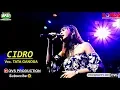 Download Lagu CIDRO (Didi Kempot)  Voc. TATA GANOSA cover ARSEKA music live Sasana Manggala Sukowati