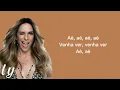 Download Lagu Ivete Sangalo - O Mundo Vai (Lyrics) 🎤