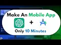 Make An App Using ChatGPT Android Studio in 10 MIN Without Coding